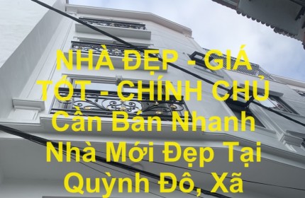 NHÀ ĐẸP - GIÁ TỐT - CHÍNH CHỦ Cần Bán Nhanh Nhà Mới Đẹp Tại Vĩnh Quỳnh,Huyện Thanh Trì, TP Hà Nội